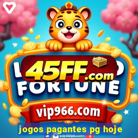 jogos pagantes pg hoje